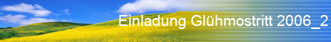 Einladung Gl�hmostritt 2006_2