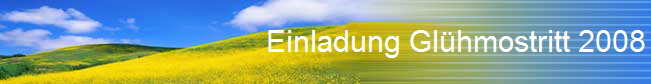 Einladung Gl�hmostritt 2008