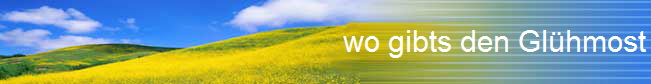 wo gibts den Gl�hmost